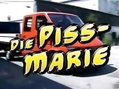 Die piss marie