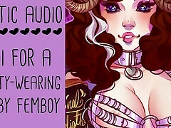 My Panties-Dressed In Submissive Femboy - My Good Woman - Erotic Audio ASMR Roleplay Lady Aurality