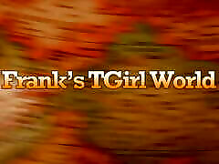 FRANKS TGIRLWORLD: ENTER ARRIYA