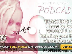 AUDIO ONLY - Kinky podcast 17 - Teaching you roman heart solo to be a sexdoll and naming you holly since you are so hott.