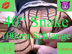 Extreme 40inch Green squirting mp4 Snake for Sissy D - Part 2 of 2