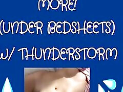 MORE! Under sheets thunderstorm ASMR