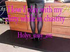 Sissy Holy - Chastity Masturbation Instructions - how I play with myself