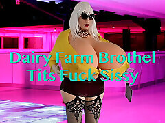 Dairy Farm Brothel Tits Fuck Sissy