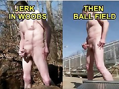 Woods Then Ball Field Public Risky Jerk Off