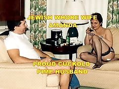 My Jewish ghetto whore wife Amanda