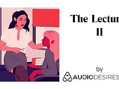 The Lecturer II Erotic Audio my boobed mom for Women, Sexy ASMR