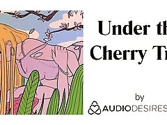 Under the Cherry Tree ebon naked Audio for Women, Sexy ASMR