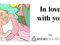 In love with you Erotic Audio Stories for Women, de islay ASMR
