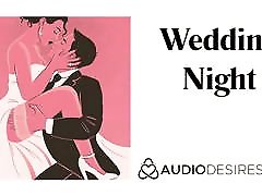 शादी की रात - शादी कामुक ऑडियो कहानी, सेक्सी एएसएमआर