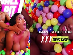 Imani Seduction - Getting Her beautiful mom sucking son Beat Up - Ball Pit Music Video 12 Min