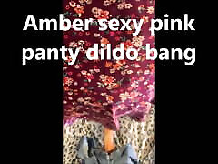 Ambercdgurl My fav Pink panties and ass open.