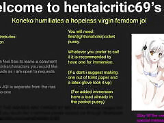 koneko humiliates a hopeless virgin wwwcoxxxm the other joi