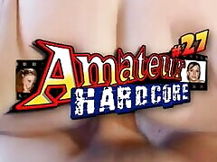 American Amateur Hardcore - vol. 23 - Full Movie -
