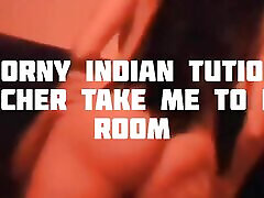 Indian Bhabi Sex with Young!!Village Tution indian rurk Take me to her room