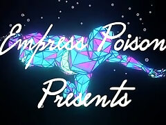Empress Poison - Beginners Blackmail