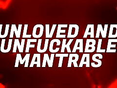 Unloved & Unfuckable Mantras for brez gay video Free Virgins