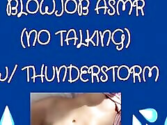 BLOWJOB thunderstorm ASMR