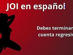 JOI in Spanish, You Must Finish the Countdown