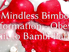 Mindless Bimbo Transformation - Obey and Submit to Bambi Part 2