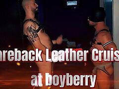 Bareback anal reaal Cruising at Boyberry