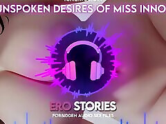 Ero Stories: The Unspoken Desires of Miss Innocent Audio, ASMR, Whisper, Seductive & Sensual