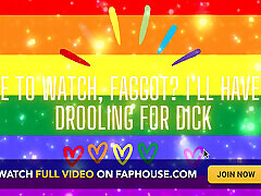 Dare to Watch, Fag? I&039;ll Have You Drooling for Dick