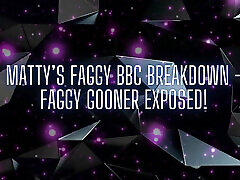 Matty&039;s Faggy BBC shits on doughter - Faggy Gooner Exposed!