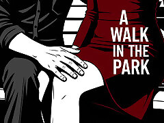 A Walk In The Park
