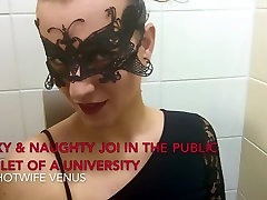 Sexy & Naughty JOI with stepmom melannie monroe10 in a Public Toilet of a University.