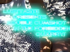 Double cumshot in the forbidden quarry amateur risky outdoor! LustTaste 4K